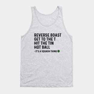 It's a Squash Thing Tank Top